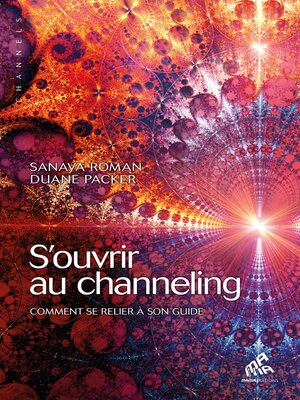 cover image of S'ouvrir au channeling